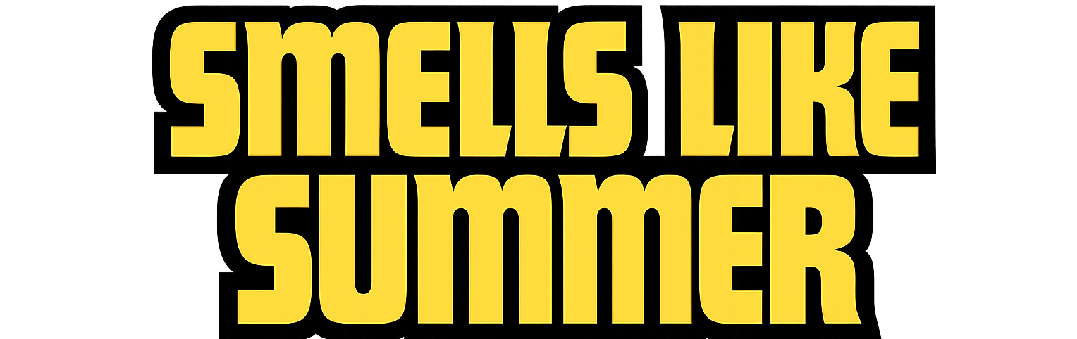 Smells Like Summer